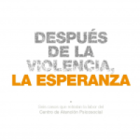 Después de la violencia la esperanza